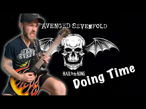 Doing Time | Avenged Sevenfold | GUITAR COVER