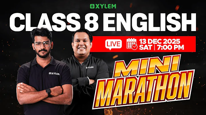 Class 8 Christmas Exam :  ENGLISH | MINI MARATHON !!! | Xylem Class 8