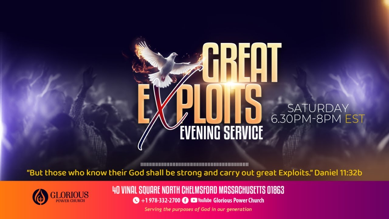 Day 361 Great Exploits Evening Service