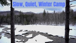 Slow, Quiet, Winter Camp in the White Mountains