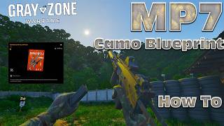 How to Find the MP7 Camo Blueprint (EASY) | Gray Zone Warfare Guide