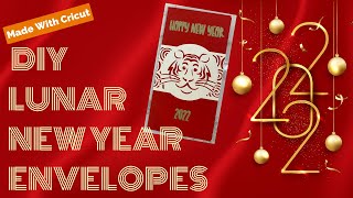 DIY Lunar New Year Red Envelopes | Cricut Design Space | Cricut Pens