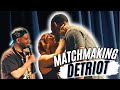 Matchmaking in detroit martin amini  comedy  full show
