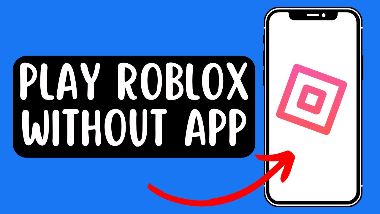 How to Play Roblox Without Downloading on iPad/iPhone 