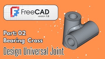 Bearing Cross Universal Joint Assembly (Part 2) - FreeCAD 1.0