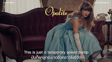 [THAISUB] Taylor Swift - Opalite แปลเพลง #taylorswift 