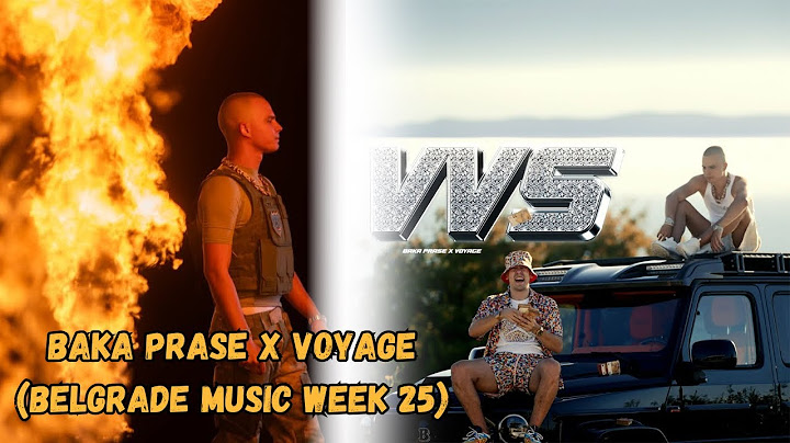 BAKA PRASE X VOYAGE - VVS (Belgrade Music Week 25)