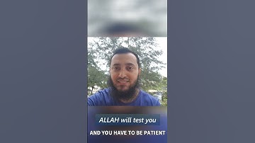 #Allah will test you but you need to be patient | Mohammad Alnaqwi