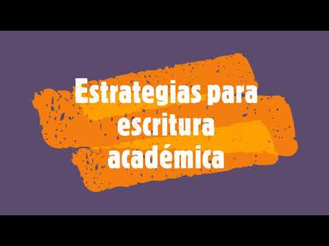 5 Estrategias Efectivas Para La Escritura Académica