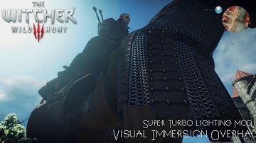 The Witcher 3 Visual Immersion Overhaul Mod