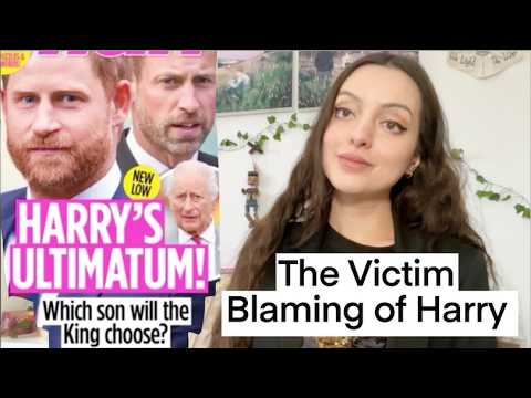 'Harry's Ultimatum' - The Victim Blaming of Harry