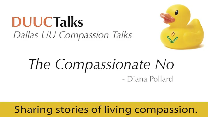 DUUCTalks 2015: The  Compassionate No ~ Diana Poll...