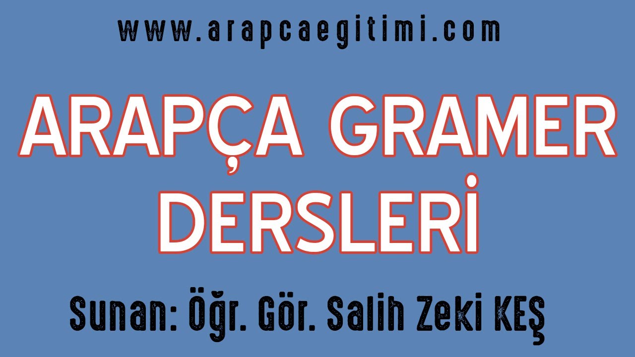 Bölüm 36: Merfu Muttasıl Zamirler