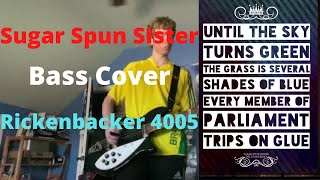 (Song for my) Sugar Spun Sister - Bass cover (HD)