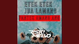 Etek Etek Jua Lamang (Remix)