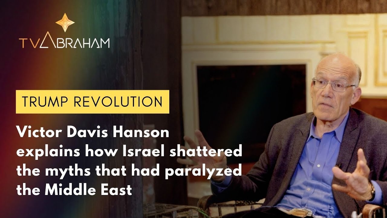 Victor Davis Hanson explains how Israel shattered the myths that had