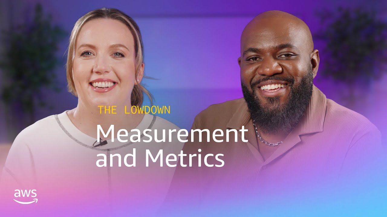 'The Lowdown' from EST - Episode 5: Measurement and Metrics | Amazon Web Services
