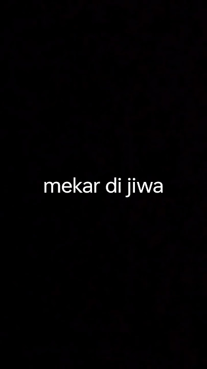 mekar di jiwa -Xray