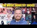 THE MUSIC INDUSTRY SUCKS (rant)