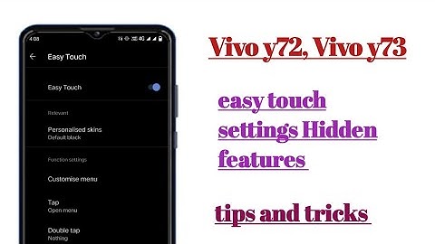 Vivo y72, y73 easy touch settings Hidden features how to use