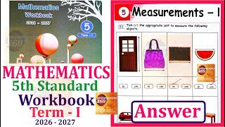 5th standard Maths workbook term 1 unit 5 Measurements-I lEnnum Ezhuthum Term 1 Workbook Answers2026