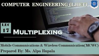 Lect - 17_Multiplexing | MCWC | Computer Engineering screenshot 5
