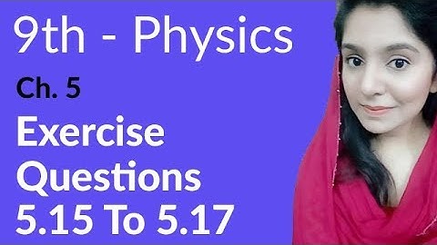 Matric part 1 Physics, ch 5, Exercise Question 5.15 to 5.17 -Ch 5 Gravitation - 9th Class Physics