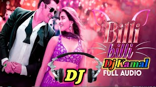 Billi Billi new dj song | Salman Khan new song dj Remix | new song 2023 dj |Dj Kamal