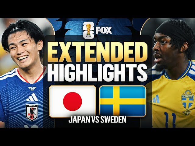 m*7様 FIFA World Cup 2026 JPN vs SWE XL Japan vs Sweden Extended Highlights 🌎🏆 2026 FIFA World Cup