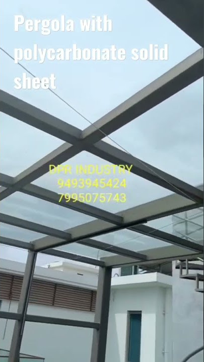 #pergola#pergoladesign#shedwork#polycarbonate#roofingsheet#sheet#shed#7995075743/9493945424