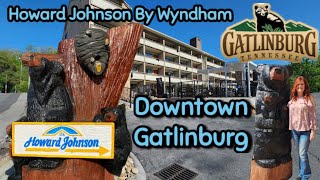 Howard Johnson By Wyndham Downtown Gatlinburg TN Review