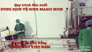 MAGIC MOM được mệnh danh là NƯỚC RỬA PHỤ      Vanny&amp;#039;s Beauty Heaven