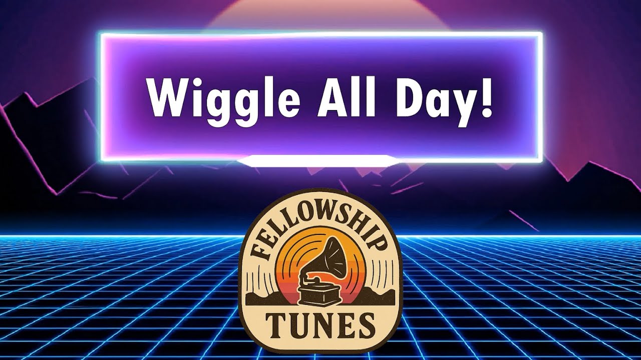 Fellowship Tunes – Wiggle All Day (Retro Synth Groove)