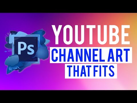 How to Make YouTube Channel Art in Photoshop that Fits