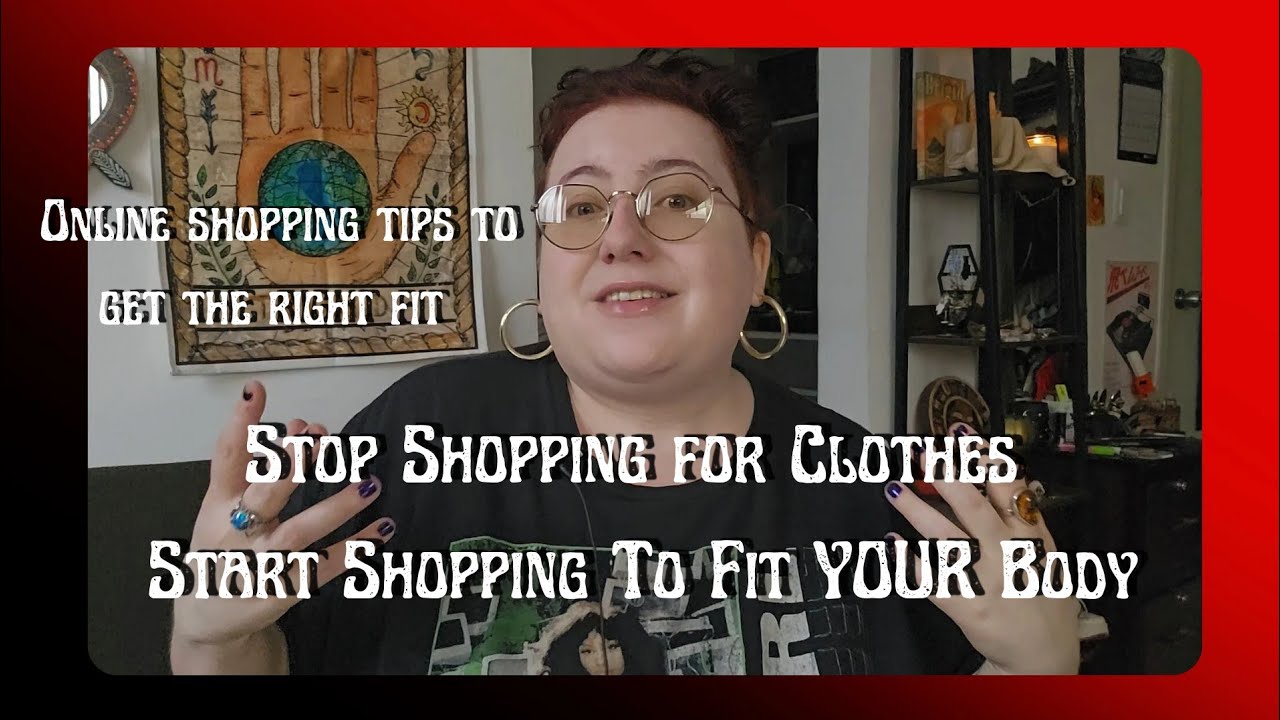 How To Shop for Clothes Online If You Never Know What Size To Buy