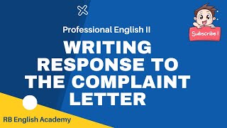 Writing Response to the Complaint Letter | Sample #1 | @rbenglishacademy2399