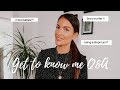 GET TO KNOW ME Q&A | THE HONEST TRUTH