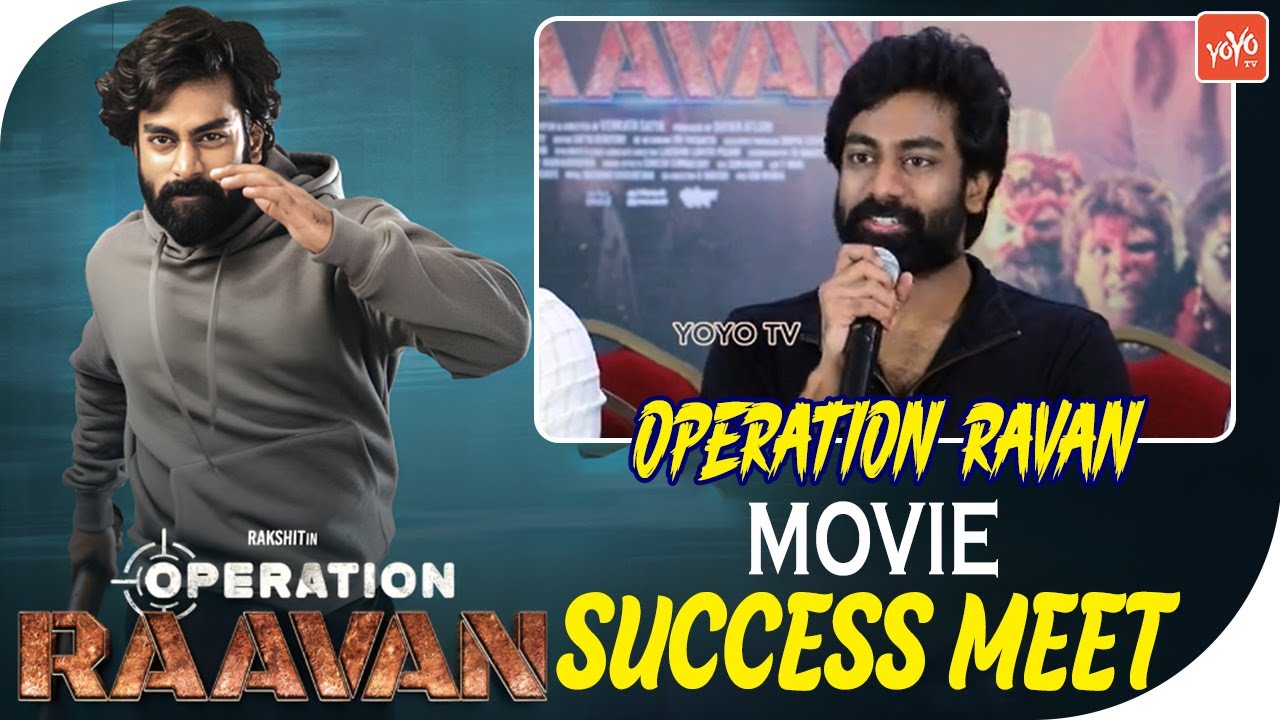 Operation Ravan Success Meet Full Video |  Rakshit Atluri | Sangeerthana | Tollywood | YOYOTV