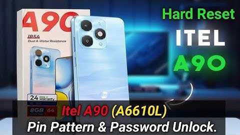 ITel A90 (A6610L)  Hard Reset | How To Soft Reset iTel A90 | A6610L
