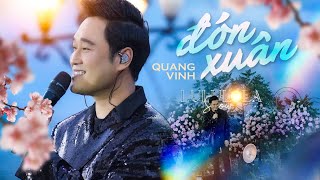 Đón Xuân - Quang Vinh Chúc Mừng Năm Mới 2024 Cùng