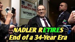 Jerry Nadler Announces Retirement After 34 Years in Congress | What It Means for Democrats