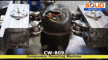 CW-809- Compressor Cutting Machine