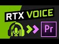 How to use Nvidia RTX Voice AI in Adobe Premier Pro Workflow