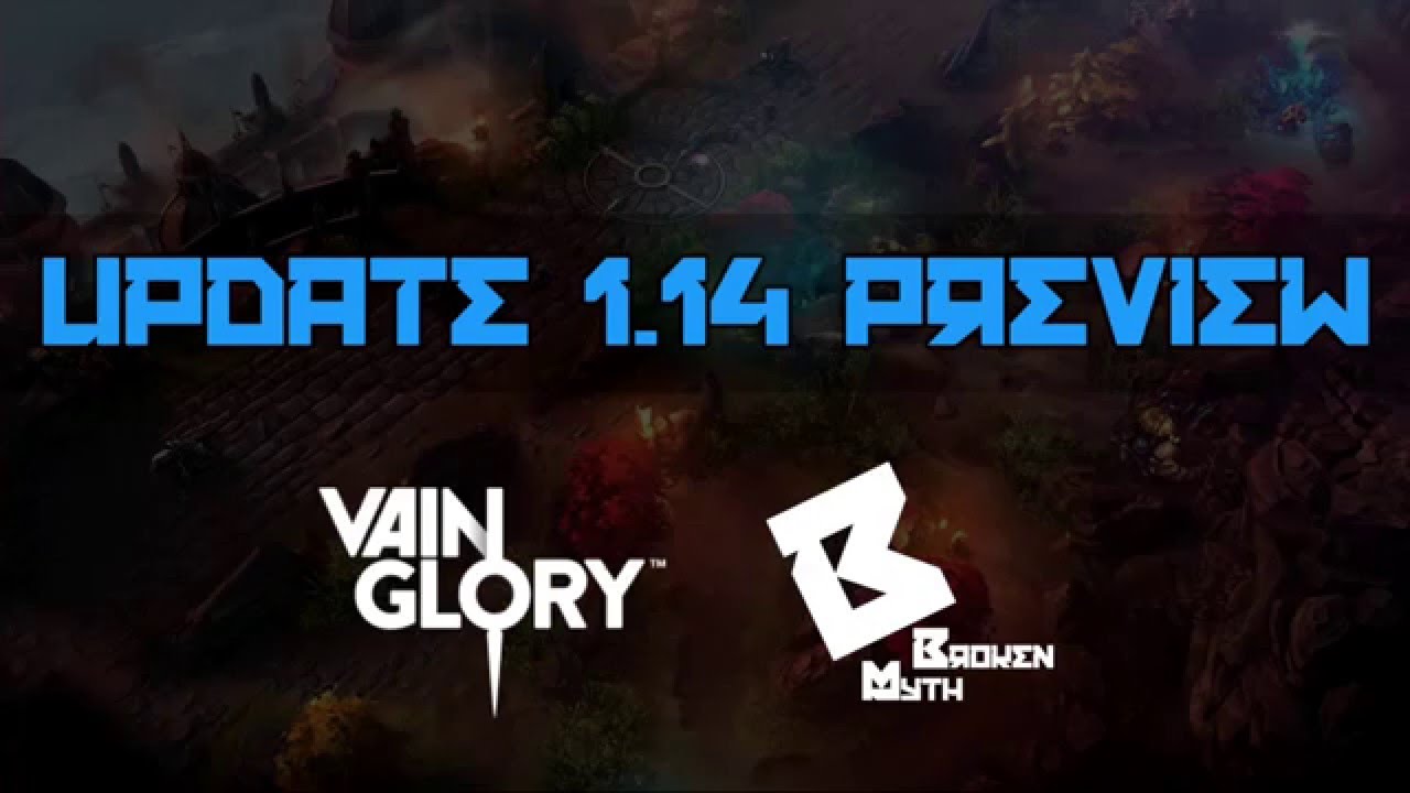 Vainglory 1.14 Update Preview