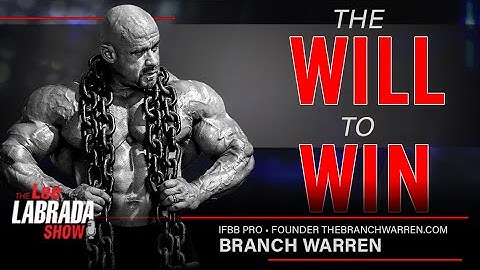 Ep 38: Branch Warren UNFILTERED Injury, Greatness, Faith & the REAL Truth About Bodybuilding