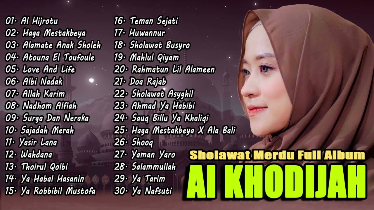 AI KHODIJAH FULL ALBUM SHOLAWAT MERDU | SHOLAWAT TERBARU 2024