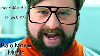 Funny Zach Galifianakis Movie Clips