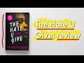 The hate u give review good book for young adults