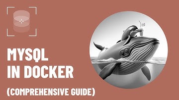 MySQL in Docker: Comprehensive Guide