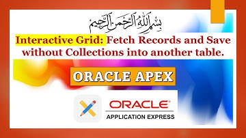 Interactive Grid Tutorial: Fetching and Saving Records Without Collections.